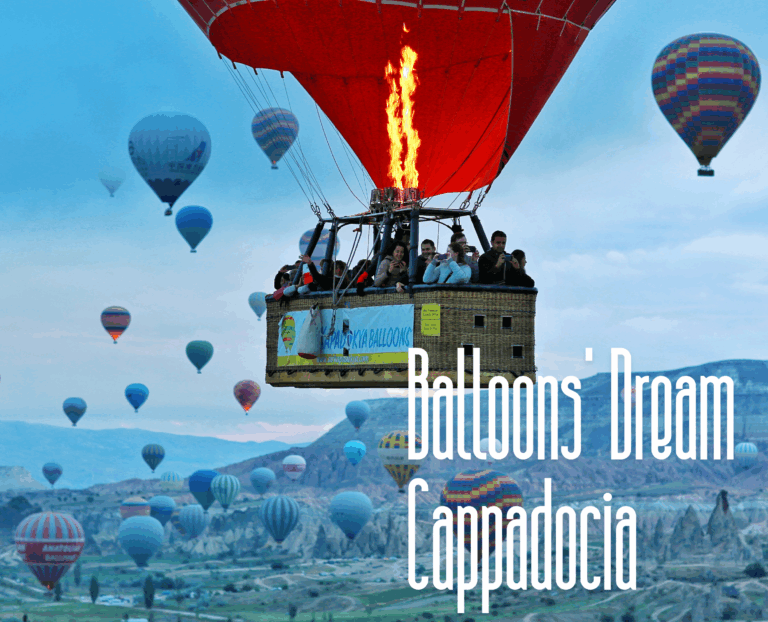 Balloons’ Dream  Cappadocia