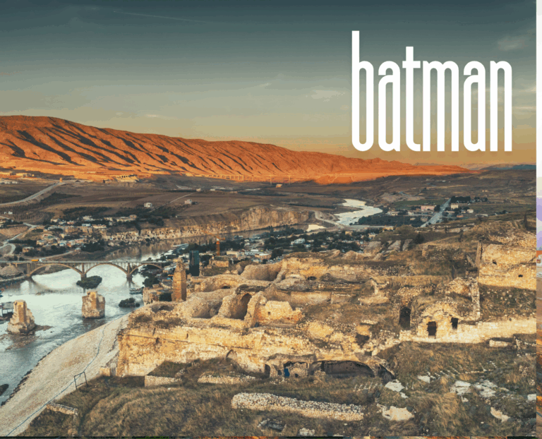 Batman – The Cultural and Historical Gateway of Southeastern Turkey